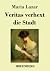 Veritas verhext die Stadt by Maria Lazar