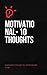 Motivational- 10 Thoughts