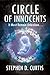 CIRCLE OF INNOCENTS: It Mus...