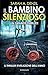 Il bambino silenzioso by Sarah A. Denzil