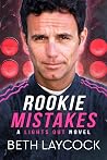 Rookie Mistakes (Lights Out) Book cover for Rookie Mistakes (Lights Out)