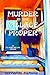 Murder in the Village Proper by DonnaRae Menard
