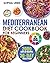 Mediterranean Diet Cookbook for Beginners: 2000+ Days of Quick and Easy Recipes to Get Started with a Mediterranean Eating Lifestyle and Lose Weight | 30 day Meal Plan (HD Color Edition)