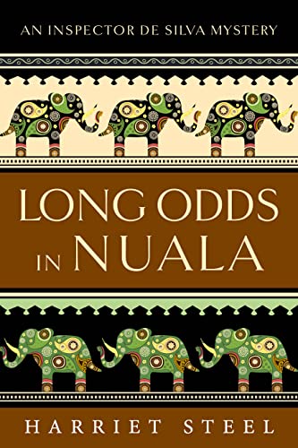 Long Odds in Nuala (The Inspector de Silva Mysteries Book 13)
