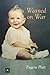 Weaned on War by Eugene Platt