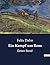 Ein Kampf um Rom: Erster Band (German Edition)