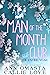 Man of the Month Club: THE ENTIRE YEAR (Man of the Month Club, #1-12)