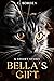 Bella's Gift