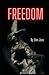 Freedom by Elen Jaxx
