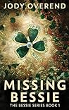 Missing Bessie