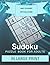 SUDOKU FOR ADULTS: LARGE PRINT