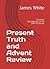 Present Truth and Advent Re...