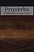 Proverbs: A Daily Walk-Thro...