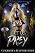 Let Us Prey: An Apex Academy Caper (Apex Academy Capers)