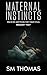 Maternal Instincts (Paige H...