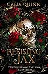 Resisting Jax