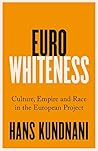 Eurowhiteness: Cu...