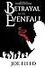Betrayal of the Evenfall