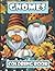 Gnomes Coloring Book: [NEW ...