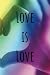 Love is Love - Pride Journal by Jelly Bean