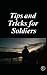 Tips and Tricks for Soldiers by Thomas Köck