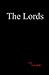 The Lords by Sin Randoff