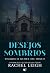 Desejos sombrios (Bastardos...