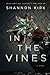 In the Vines