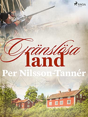 Gränslösa land (Swedish Edition)