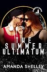 The Summer Ultimatum
