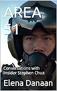 AREA 51: Conversations with Insider Stephen Chua