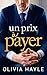 Un prix à payer (Les Milliardaires de New York #1)
