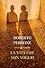 La vita che non voglio by Roberto Perrone