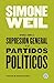 Apuntes sobre la supresión general de los partidos políticos (Spanish Edition)