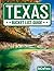 Texas Bucket List: Set Off ...