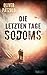 Die letzten Tage Sodoms (German Edition)