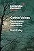 Gothic Voices: The Vococent...