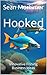 Hooked: Innovative Fishing ...