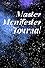 Master Manifester Journal: ...