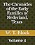 The Chronicles of the Early Families of Nederland, Texas Volume 4