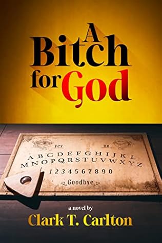 A Bitch for God