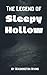 The Legend of Sleepy Hollow
