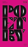 Poetry Foundation Magazine, Volume 222, Issue #3,  June 2023
