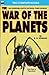 The War of the Planets & Th...