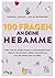 100 Fragen an deine Hebamme: Alles, was du wissen musst, zu Schwangerschaft, Geburt, Wochenbett, Stillen, Rückbildung und der ersten Zeit mit Baby (German Edition)
