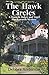 The Hawk Circles by Debbra Anderson