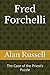 Fred Forchelli: The Case of...