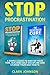 Stop Procrastination by Clark Johnson