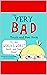 The Very Bad Touch and Feel Book by LANDON REID