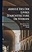 Abregé des dix livres d'architecture de Vitruve (French Edition)